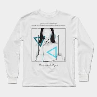 Thinking about You version 9 Long Sleeve T-Shirt